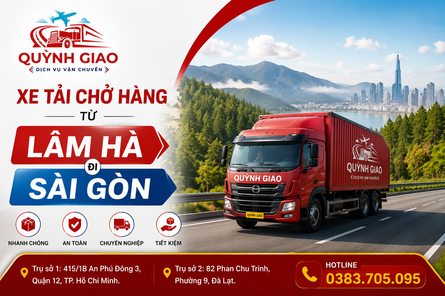 Xe tải chở hàng từ Lâm Hà đi Sài Gòn