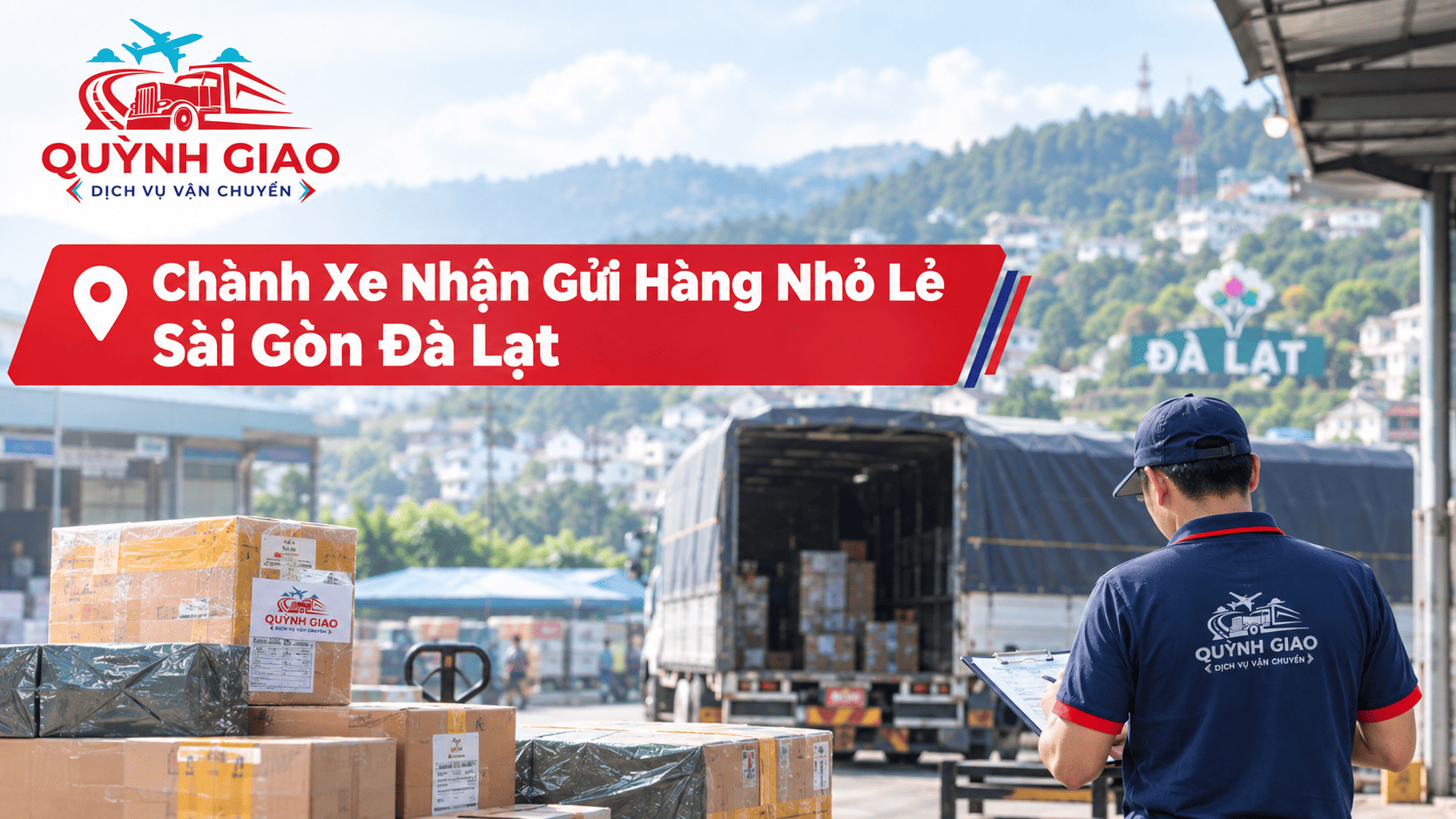 Chành xe nhận gửi hàng nhỏ lẻ sài gòn đà lạt